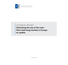 Estimating the size of the main illicit retail drug markets in Europe: an update